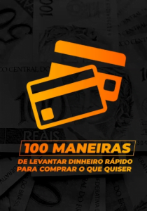 100 Maneiras Levantar Dinheiro